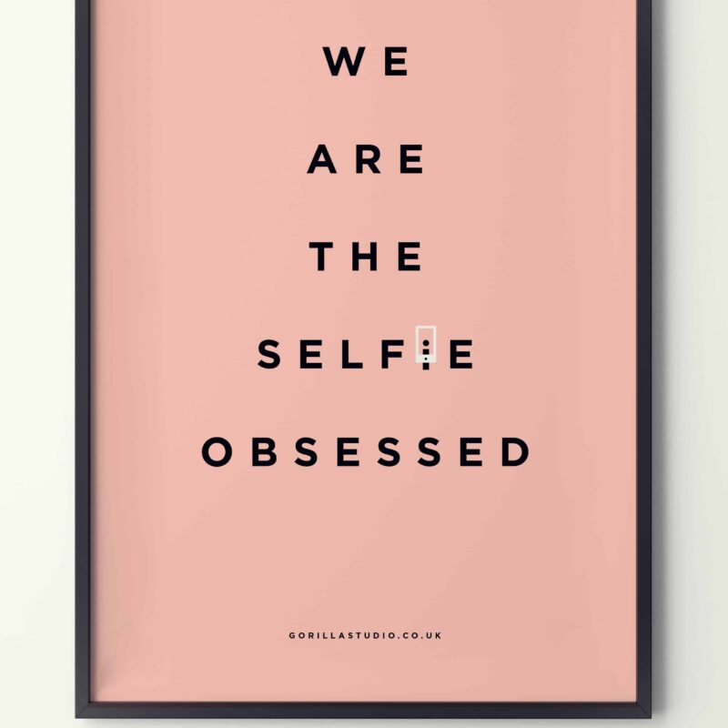 Poster design Selfie Obsessed